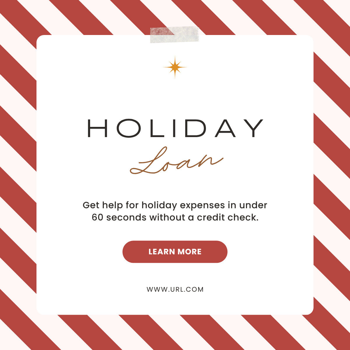 A red and white striped background with "Holiday Loan"